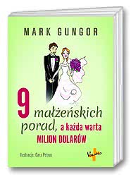 9 małżeńskich porad, a każda warta milion dolarów