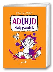 AD(H)D Mały poradnik