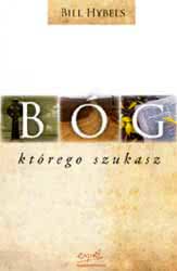 Bóg, którego szukasz