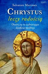 Chrystus leczy radością