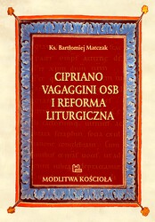 Cipriano Vagaggini osb i reforma liturgiczna