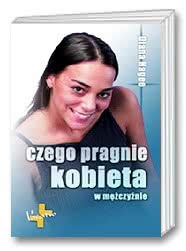 Czego pragnie kobieta w mężczyźnie