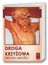 Droga Krzyżowa – droga miłości