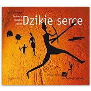 Dzikie serce [AUDIOBOOK]