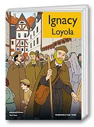 Ignacy Loyola [KOMIKS]