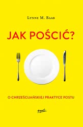 Jak pościć?