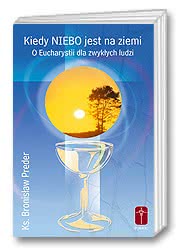 Kiedy niebo jest na ziemi