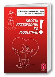 Krótki przewodnik po modlitwie! - Zeszyt ćwiczeń