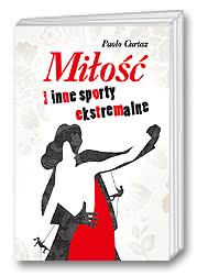 Miłość i inne sporty ekstremalne