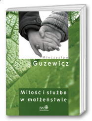 Miłość i służba w małżeństwie