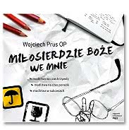 Miłosierdzie Boże we mnie