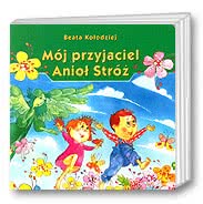 Mój przyjaciel Anioł Stróż