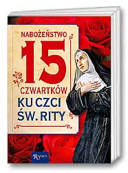 Nabożeństwo 15 czwartków ku czci św. Rity