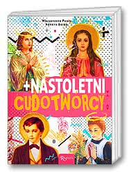 Nastoletni cudotwórcy