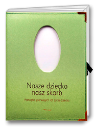Nasze dziecko - nasz skarb