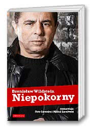 Niepokorny - Bronisław Wildstein