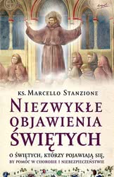 Niezwykłe objawienia świętych