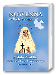 Nowenna do Ducha Świętego z Małą Arabką