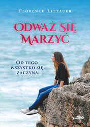 Odważ się marzyć