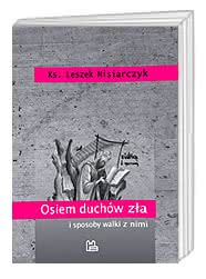 Osiem duchów zła i sposoby walki z nimi