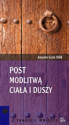 Post modlitwą ciała i duszy