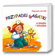 Przypadki (G)Agatki. O strachu i odwadze