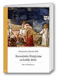 Rozważania liturgiczne na każdy dzień. Okres Wielkanocny