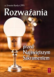 Rozważania przed Najświętszym Sakramentem