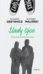 Ślady ojca. Przewodnik po budowaniu więzi