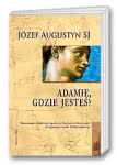 Adamie, gdzie jesteś? - Tydzień 1