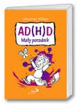 AD(H)D Mały poradnik