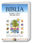 Biblia. Mamo, Tato, zrobię lwa!