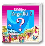 Biblijne zagadki. Nowy Testament. Cz. 2