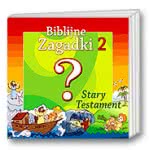 Biblijne zagadki. Stary Testament. Cz. 2