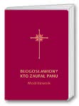 Błogosławiony, kto zaufał Panu [bordowa]