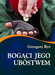 Bogaci Jego ubóstwem