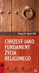 Chrzest jako fundament życia religijnego