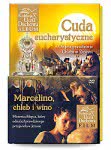 Cuda eucharystyczne. On jest prawdziwie Chlebem Żywym