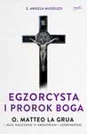 Egzorcysta i prorok Boga