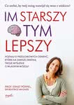 Im starszy, tym lepszy. Co zrobić, by twój mózg rozwijał się wraz z wiekiem?