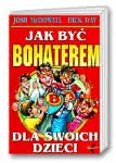 Jak być bohaterem dla swoich dzieci