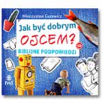 Jak być dobrym ojcem? [CD]