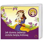 Jak dumna Jadwisia została świętą królową