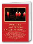 Jawicie się jako źródła światła w świecie