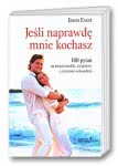 Jeśli naprawdę mnie kochasz