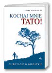 Kochaj mnie tato!