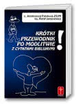 Krótki przewodnik po modlitwie z cytatami biblijnymi!