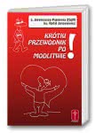 Krótki przewodnik po modlitwie! - Zeszyt ćwiczeń