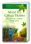 Masz to, czego trzeba