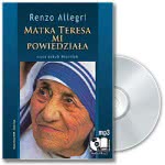 Matka teresa mi powiedziała [AUDIOBOOK]